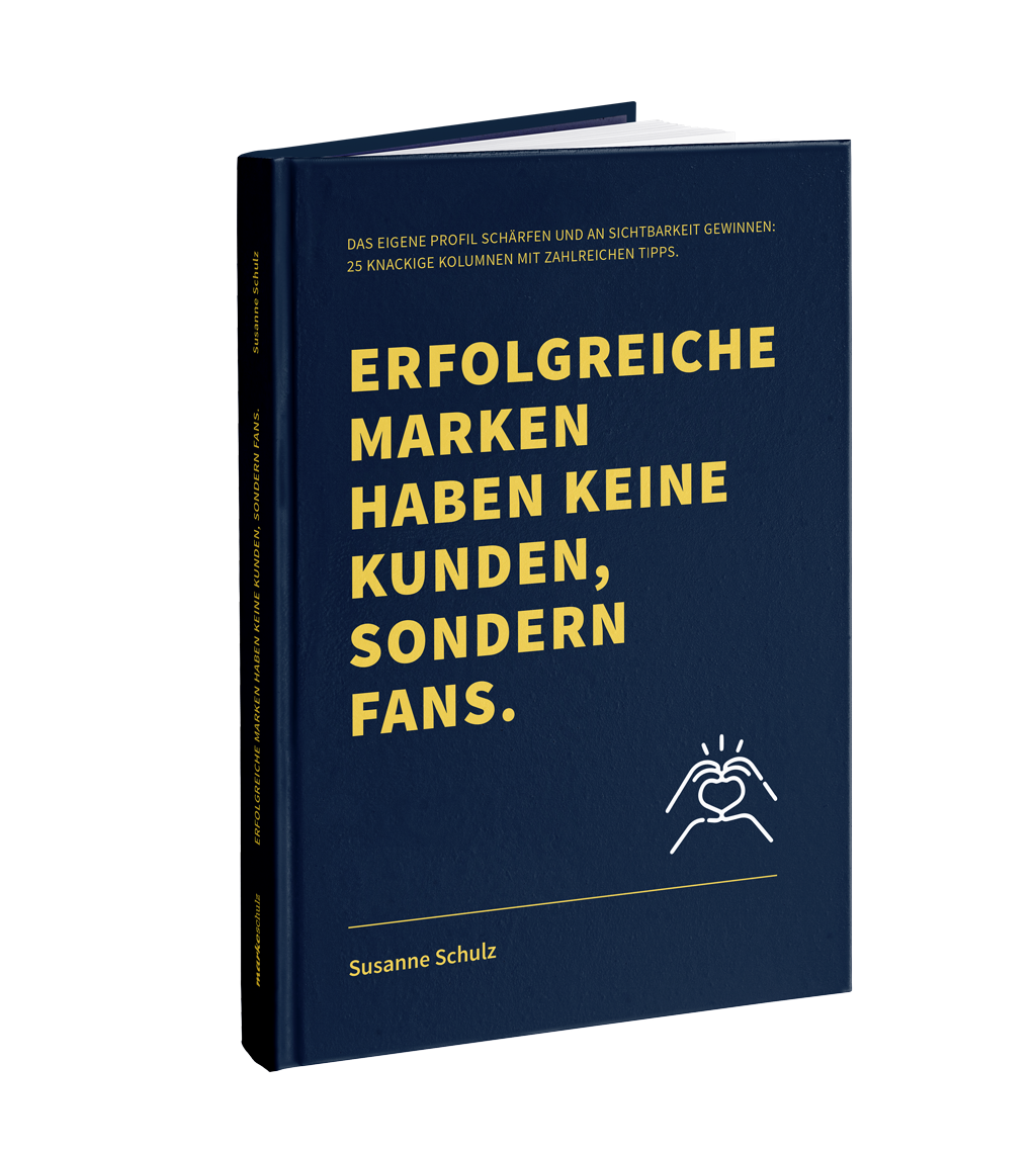 Buchcover „Erfolgreiche Marken haben keine Kunden, sondern Fans.“